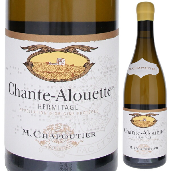 エルミタージュ ブラン シャンタルエット 2019 M.シャプティエ 750ml  [白]