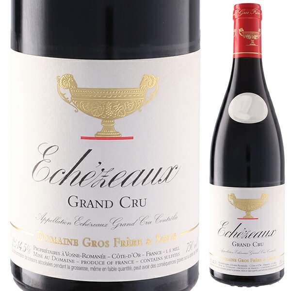 エシェゾー グラン クリュ 2023 ドメーヌ グロ フレール エ スール 750ml  [赤]