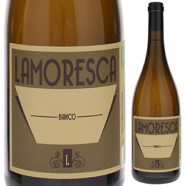 ラモレスカ ビアンコ 2024 ラモレスカ 750ml  [白]