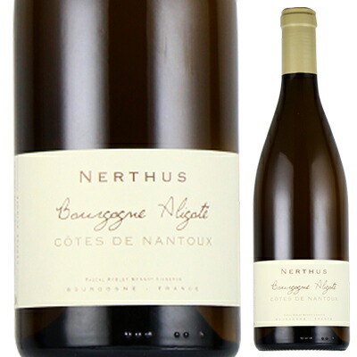 ネルテュス ブルゴーニュ アリゴテ 2023 ドメーヌ ロブレ モノ 750ml  [白]