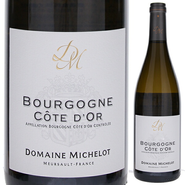 ブルゴーニュ コート ドール ブラン 2022 ドメーヌ ミシュロ 750ml  [白]