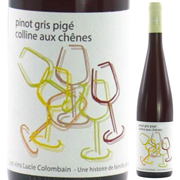ピノ グリ ピジェ コリーヌ オー シェーヌ 2020 ルーシー コロンバン 750ml  [白] [オレンジワイン]  自然派
