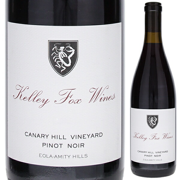 キャナリー ヒル ヴィンヤード ピノ ノワール 2022 ケリー フォックス ワインズ 750ml  [赤]