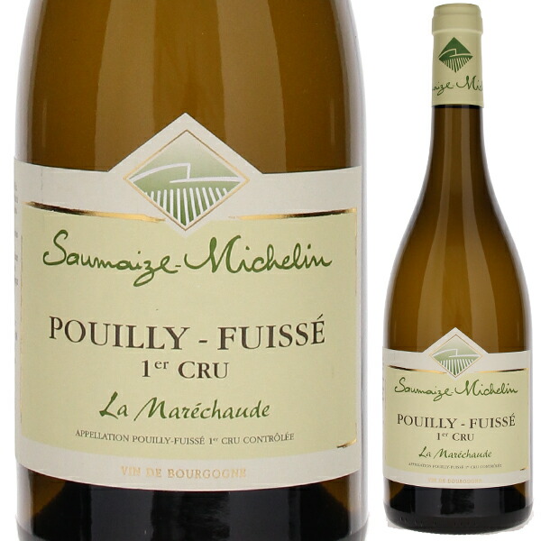 プイィ フュイッセ ラ マレショード 2023 ドメーヌ ソメーズ ミシュラン 750ml  [白]