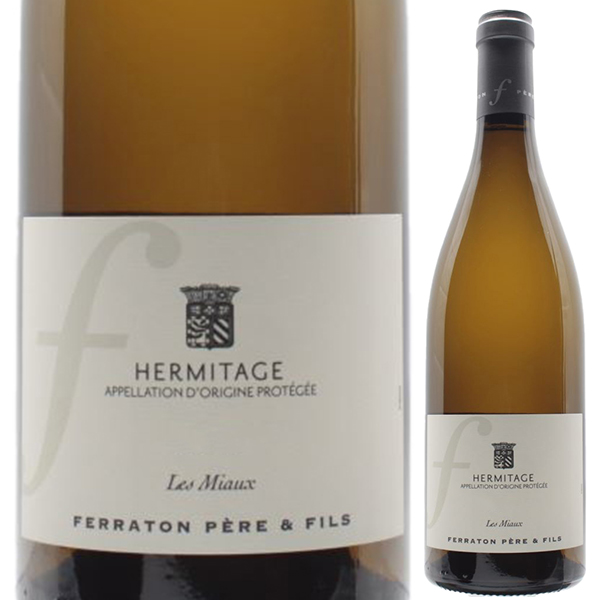 エルミタージュ レ ミオー ブラン 2023 フェラトン ペール エ フィス 750ml  [白]