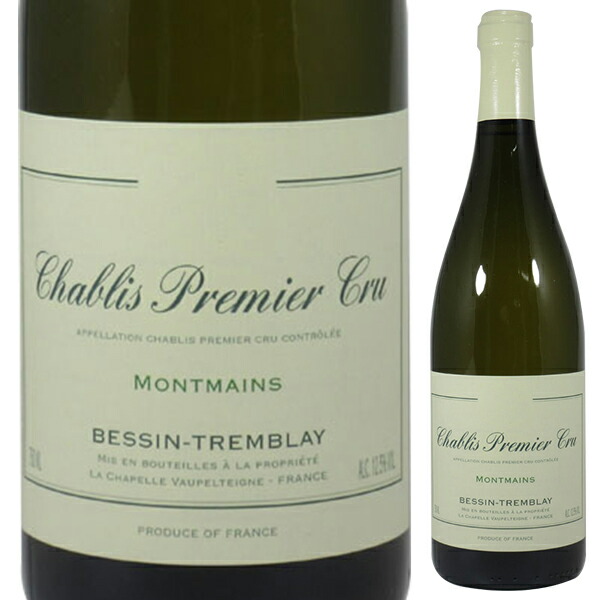 シャブリ プルミエ クリュ モンマン 2023 ベッサン トランブレイ 750ml  [白] 持続的統合農法