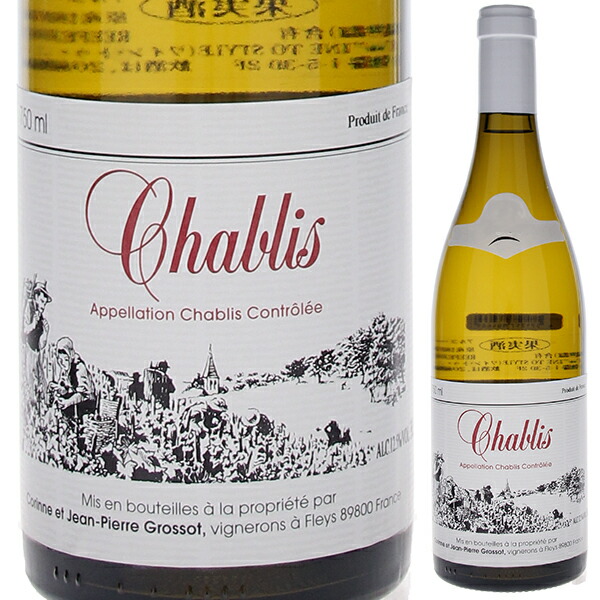 シャブリ 2023 ドメーヌ コリンヌ エ ジャン ピエール グロッソ 750ml  [白]