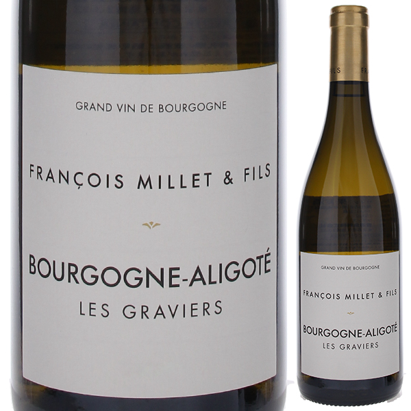 ブルゴーニュ アリゴテ レ グラヴィエ 2022 フランソワ ミエ エ フィス 750ml  [白]