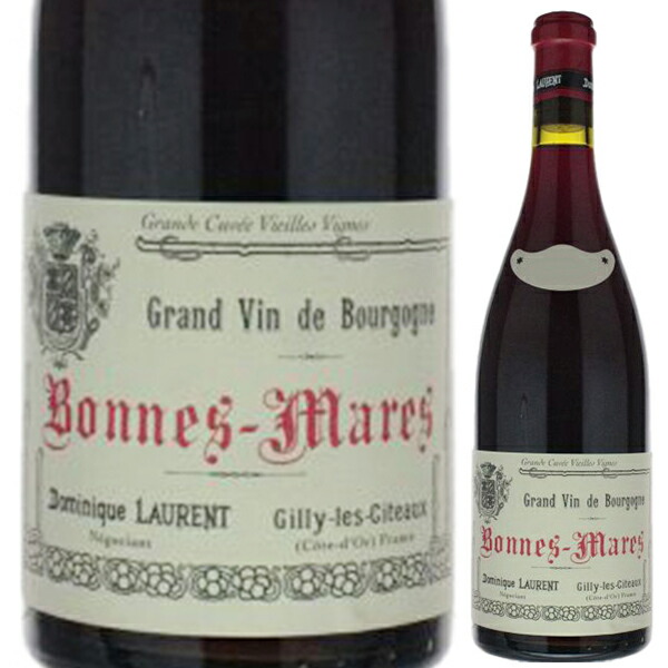 ボンヌ マール グラン クリュ V.V. 2019 ドミニク ローラン 750ml  [赤]