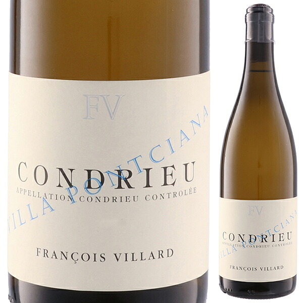 コンドリュー ヴィッラ ポンシアーナ 2023 ドメーヌ フランソワ ヴィラール 750ml  [白]