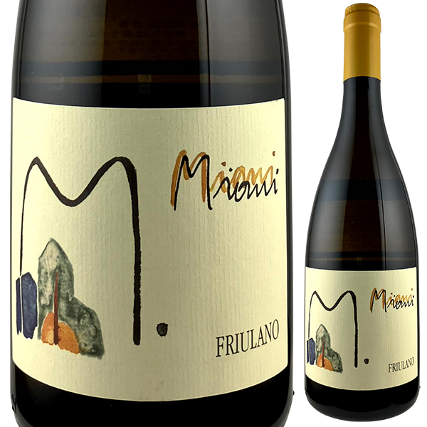 フリウラーノ 2024 ミアーニ 750ml  [白]