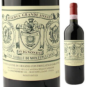 グランディ アンナーテ ヴィーノ ノービレ ディ モンテプルチアーノ リゼルヴァ 2007