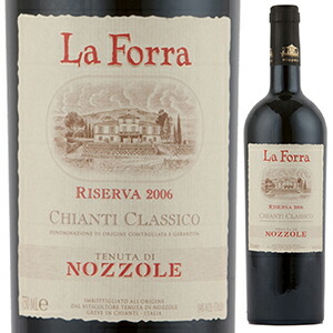 ラ フォッラ キャンティ クラシコ リゼルヴァ 