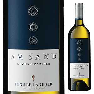 テヌータ ラゲデール アム サンド ゲヴュルツトラミネール 