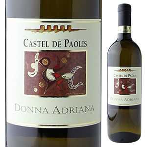 ドンナ アドリアーナ ラツィオ ビアンコ 2012