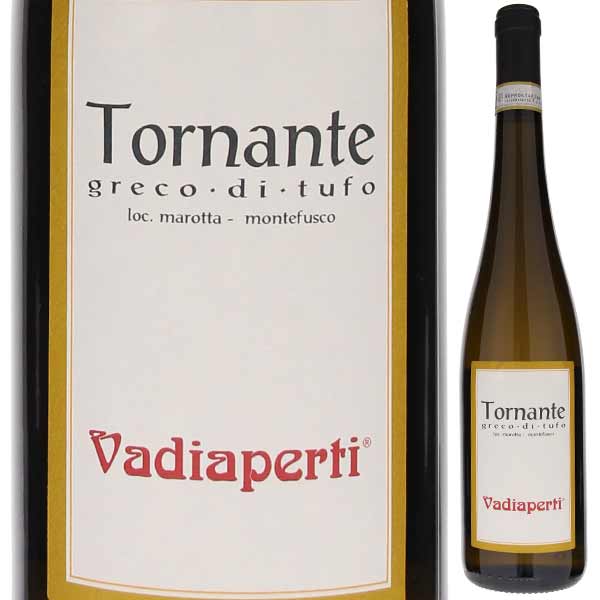 グレコ ディ トゥーフォ トルナンテ 